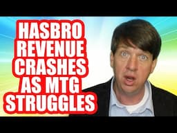 Hasbro Revenue Crashes As MTG Struggles