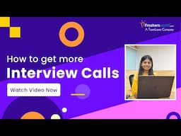 How To Get More Interview Calls | Effective Tips For Fresher and Experienced