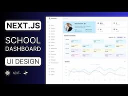 Next.js School Management Dashboard UI Design Tutorial | React Next.js Responsive Admin Dashboard