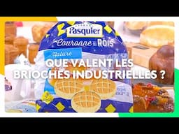 Que valent les brioches industrielles ?