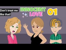 Innocent Love Episode 1 - Innocent Girl Animated Story - English Story 4U