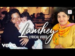 Anubha Bajaj - Lamhey (Lyric Video)