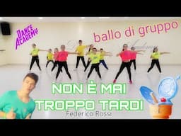 NON E' MAI TROPPO TARDI - FEDERICO ROSSI