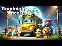 Goodnight School Bus 🚌🍂  THE IDEAL Cozy Bedtime Stories for Babies and Toddlers