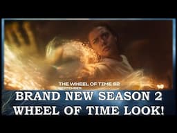 WHEEL OF TIME S2 NEW LOOK! | Egwene Channeling, Rand & Moiraine | The Wheel of Time