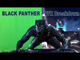 BLACK PANTHER - Behind The Scenes | VFX Breakdown