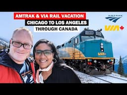 Amtrak Vacation Chicago To LA Via Rail The Canandian And Coast Starlight