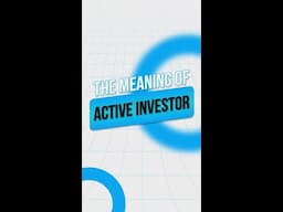 The Meaning Of Active Investor ⚡️