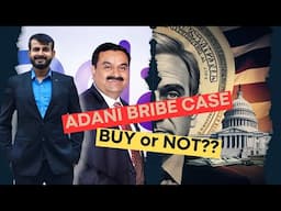 Adani Group Crisis: Bribery Allegations Impact + Nifty Market Outlook | Adani Stocks to Buy Now?