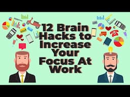 12 Brain Hacks to Increase Your Focus At Work | Motivation Hack