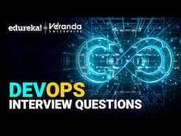 DevOps Interview Questions | Top 30 DevOps Interview Questions and Answers | DevOps Tools | Edureka