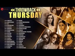 Throwback Thursday 🎶 | 2+ Hours Non-Stop | O Meri Laila, Kala Chashma, First Class, Zaalima & More