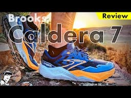 Brooks Caldera 7 Review // Mixed Feelings on this Ultra Trail Shoe