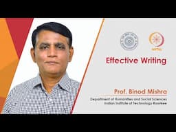 Effective Writing by Prof. Binod Mishra