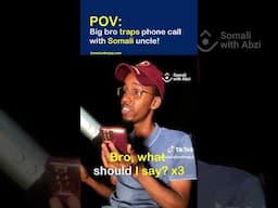 POV Big bro traps phone call with Somali uncle!   #somaliwithabzi #somaliwithabzicom #Somalilanguage