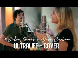 Ultralife - Júlia Gomes e Davi Cartaxo