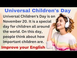 Universal Children's Day | Improve your English | Everyday Speaking | Level 1 | Shadowing Method