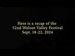 52nd Walnut Valley Festival Recap - September 18-22, 2024