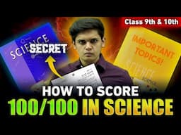 How to Score 100/100 in Science🔥| Cover Syllabus in Less Time | Prashant Kirad