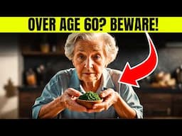 Over Age 60? DARK Side of Popular Superfoods for Seniors!