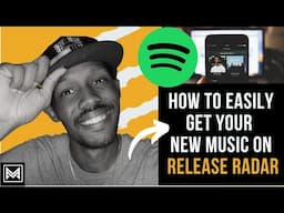 How to Easily Get Your New Music on Release Radar