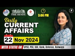 22 November Current Affairs 2024 | Daily Current Affairs | Current Affairs Today