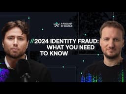 2024 Identity Fraud: What You Need to Know