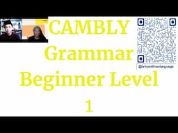 CAMBLY #Grammar #Beginner #Level 1 I #CAMBLY Gramer: #Başlangıç #Seviyesi 1