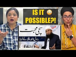 Indian Reacts to Sachi Mohabbat | Maulana Tariq Jameel