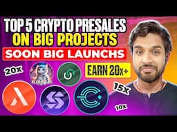 Top 5 Crypto Presales on Big Projects !!!