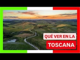 GUÍA COMPLETA ▶ Qué ver en la TOSCANA (ITALIA) 🇮🇹 🌏 Turismo y viajar a Italia