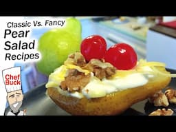 Best Pear Salad Recipes - Classic Vs. Fancy Pear Desserts