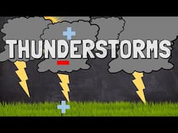 What Are Thunderstorms?