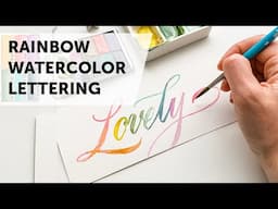 Rainbow Watercolor Calligraphy Writing "Lovely"