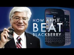 How Apple Beat BlackBerry