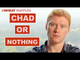 Chad Or Nothing