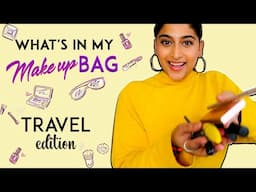 What's in My Make-up Bag | Travel Edition | Nishvika Naidu