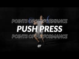 The Push Press: Points of Performance