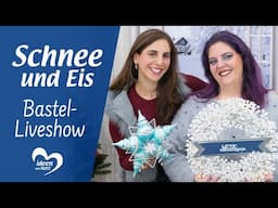 Schnee & Eis - Bastel-Liveshow (04.11.2024)