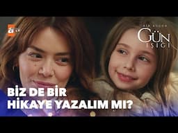 Elif, Güneş'e çocukluk anısını anlatıyor... - Bir Küçük Gün Işığı