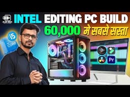 🔥Best Budget GAMING + 4K Video Editing PC Build Ft. Intel Core i5 12400 ||  PLAY EDIT SOLUTION