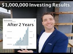 Investing with $1,000,000 - 2 Years LAter