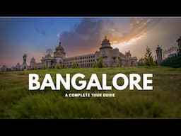 Bangalore City | Bangalore Tourist Places | Silicon Valley of India | Bangalore Tour Guide |