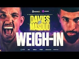 Liam Davies vs. Shabaz Masoud LIVE Weigh-ins | Fight Night