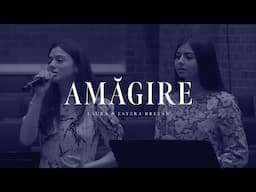 Amăgire - Încă mai este loc la Cruce - @LauraBretanOfficial ft. @EsteraBretan