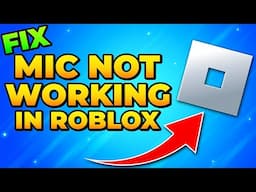 Fix Microphone Not Working in Roblox