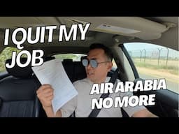 The reason why I left Air Arabia | Cabin Crew Experience