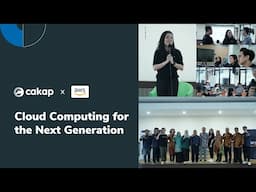 Cakap X AWS Collaboration: Empowering Students and Teachers with Cloud Skills