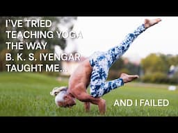 Why Modern People Can't Do Iyengar Yoga