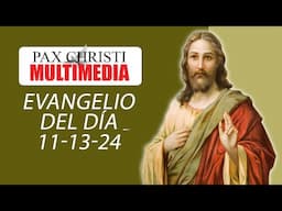 Evangelio del Día | 13 de Noviembre del 2024 | Lucas 17, 11-19 | Evangelio Explicado